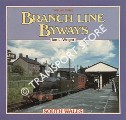 Book cover of Branch Line Byways - South Wales by WRIGHT, Ian L.